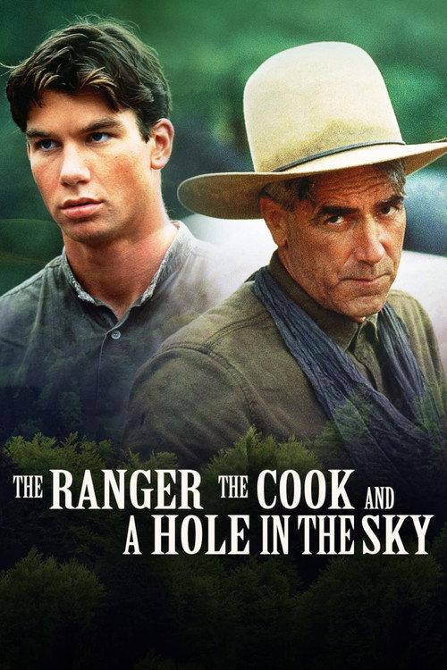 The Ranger, the Cook and a Hole in the Sky 1995 official movie poster