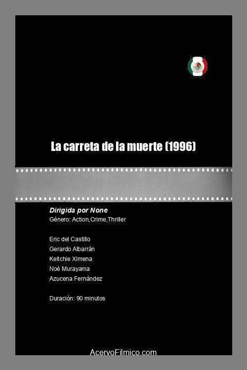 La carreta de la muerte 1996 official movie poster