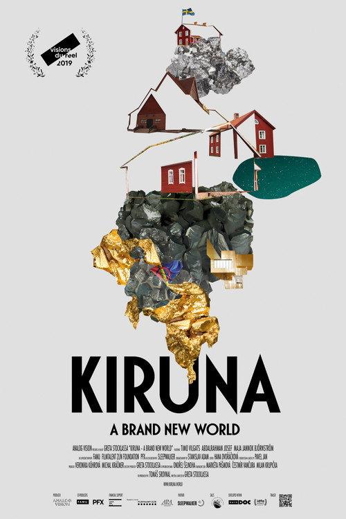 Kiruna - A Brand New World 2020 official movie poster