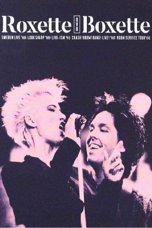 Roxette ‎– Boxette 2018 official movie poster