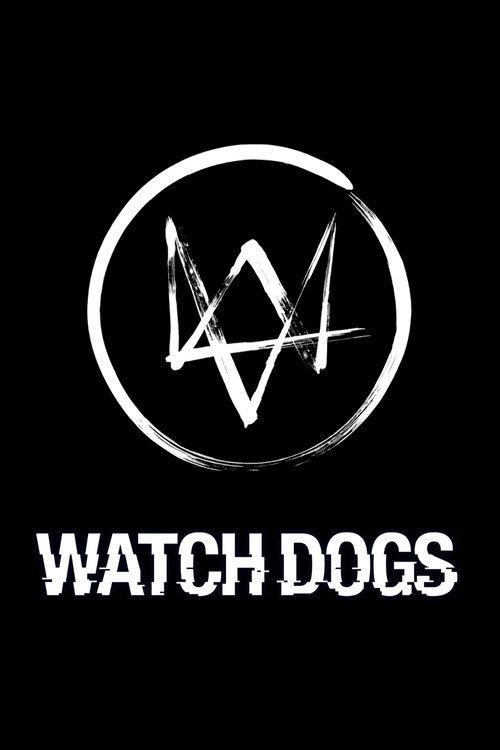 Watch Dogs  official movie poster