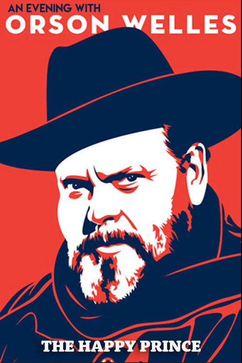 An Evening with Orson Welles: The Happy Prince 1970 official movie poster