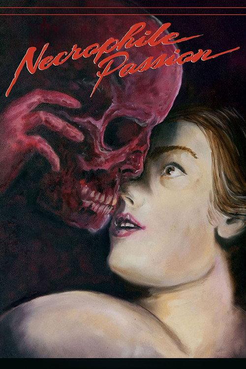 Necrophile Passion 2013 official movie poster