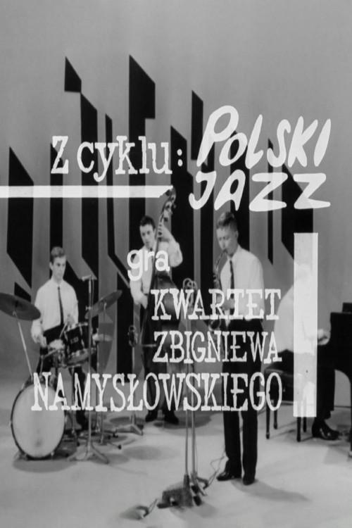 Zbigniew Namyslowski Quartet 1964 official movie poster