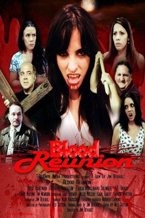Blood Reunion 2012 official movie poster