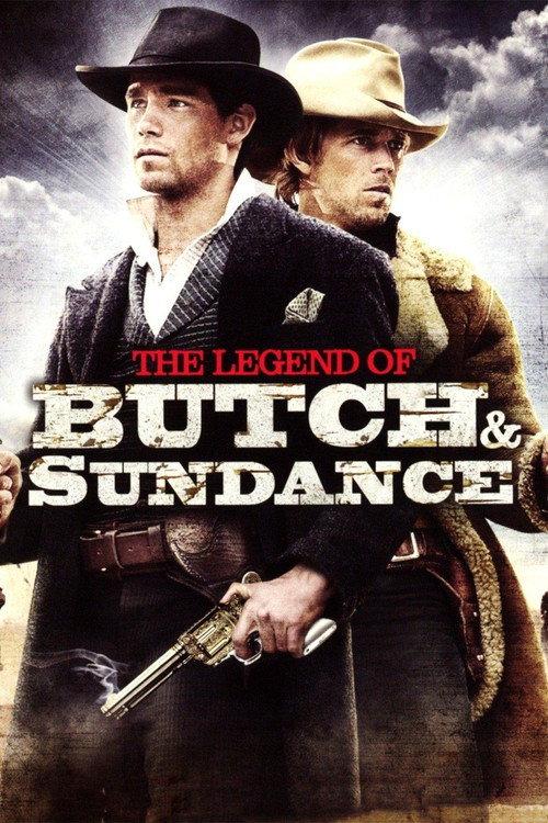 The Legend of Butch & Sundance 2006 official movie poster