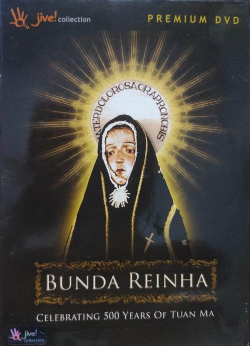 Bunda Reinha - Celebrating 500 Years of Tuan Ma 2010 official movie poster