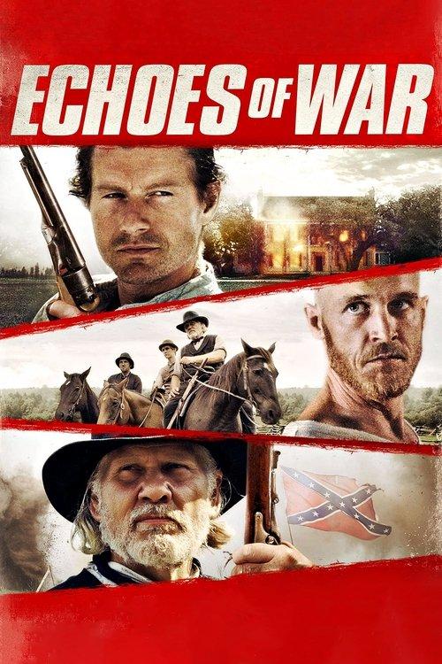 Echoes of War 2015 official movie poster