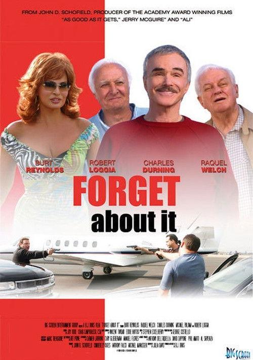 Forget About It 2006 official movie poster