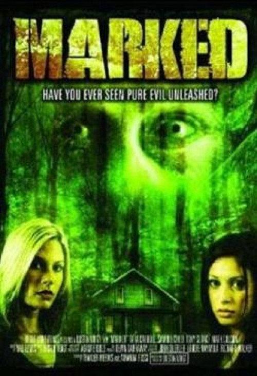 Marked 2007 official movie poster