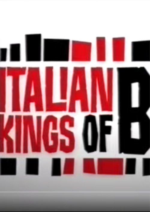Italian Kings Of B 2003 official movie poster