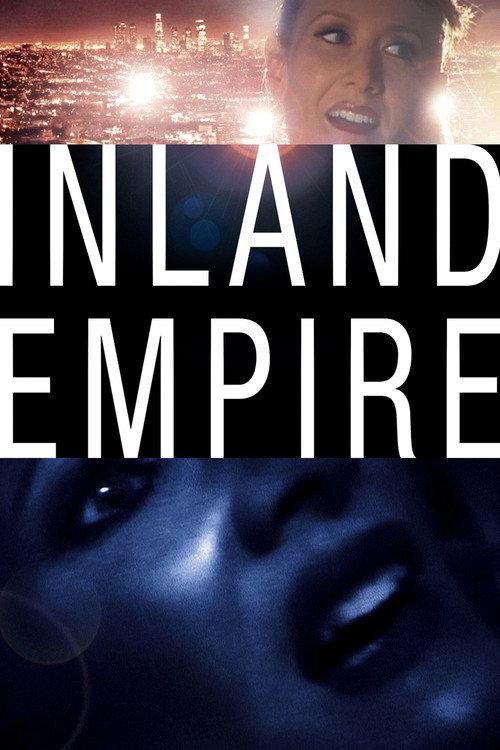 Inland Empire 2006 official movie poster