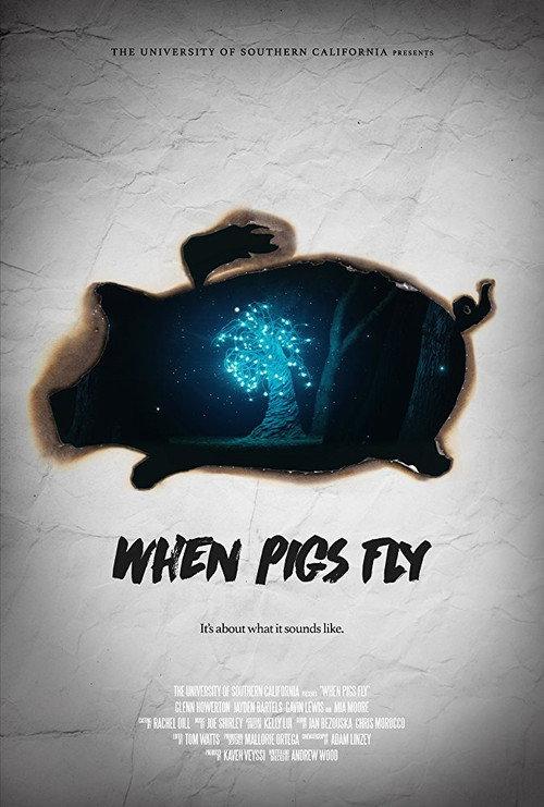 When Pigs Fly 2016 official movie poster