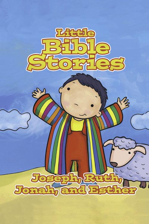Little Bible Stories: Joseph, Ruth, Jonah, and Esther 2017 official movie poster