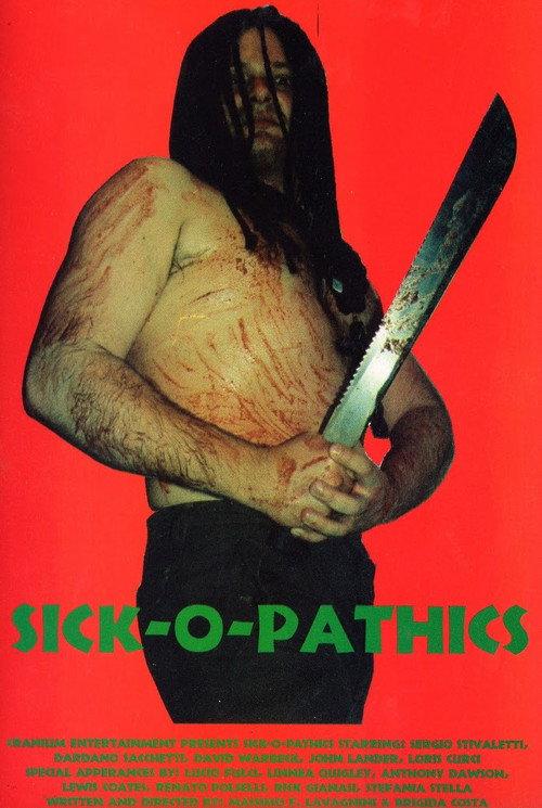 Sick-o-pathics 1995 official movie poster