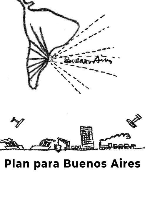 Plan for Buenos Aires 2022 official movie poster