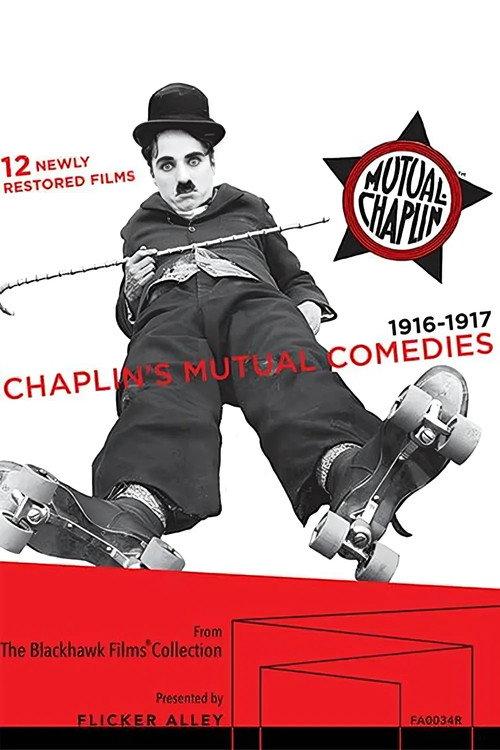 Chaplin's Mutual Comedies 1916-1917 2014 official movie poster