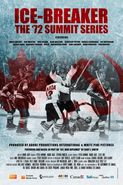 Ice-Breaker: The '72 Summit Series 2025 official movie poster