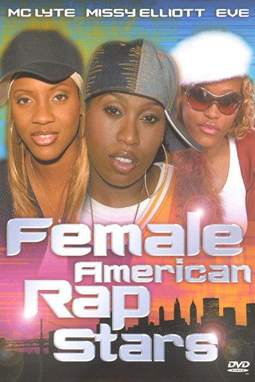 Female American Rap Stars 2004 official movie poster