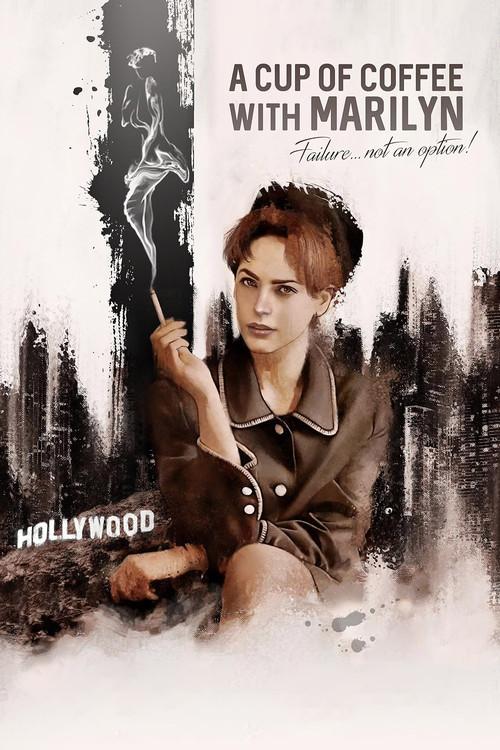 A Cup of Coffee with Marilyn 2019 official movie poster