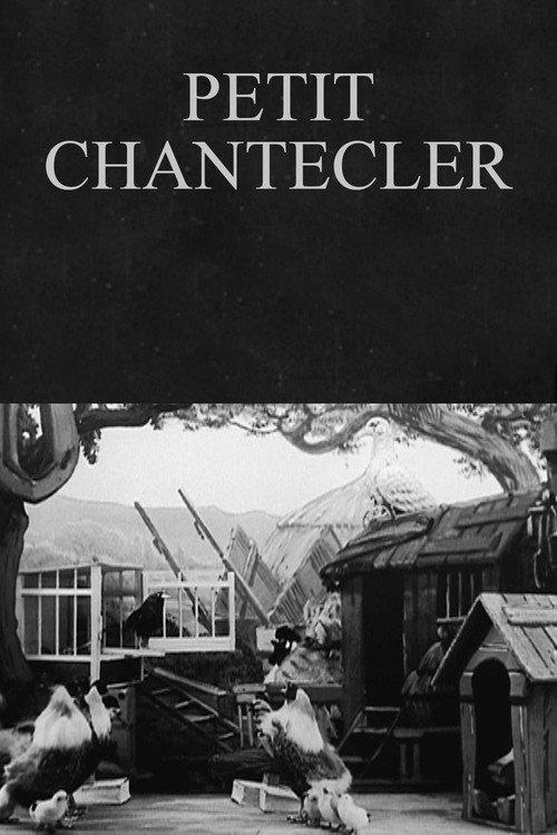 Petit Chantecler 1910 official movie poster
