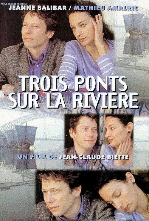 Three Bridges on the River 1999 official movie poster