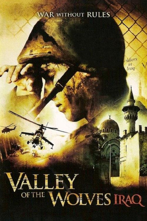 Valley of the Wolves: Iraq 2006 official movie poster