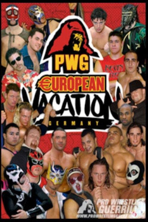 PWG: European Vacation - Germany 2006 official movie poster