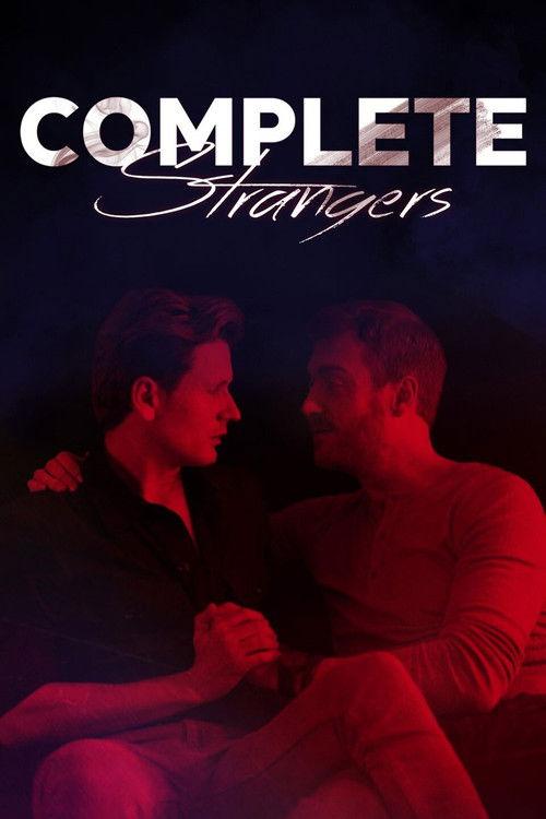 Complete Strangers 2020 official movie poster