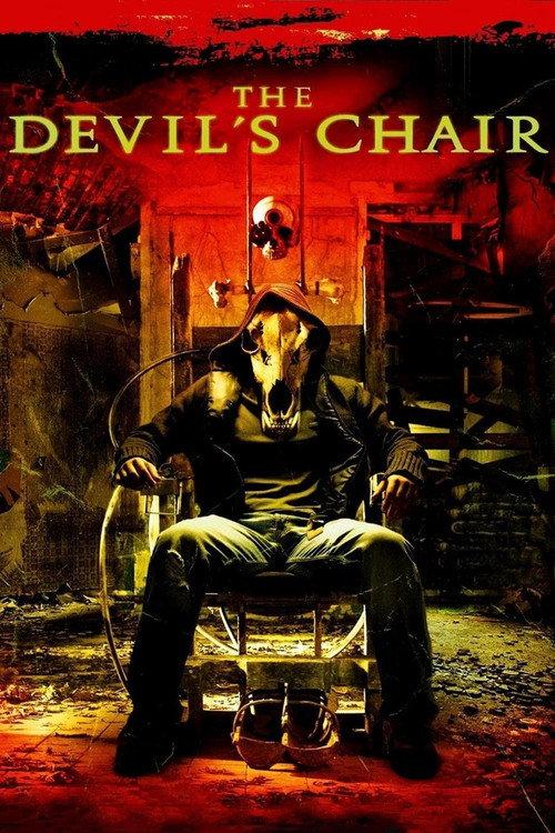 The Devil's Chair 2007 official movie poster