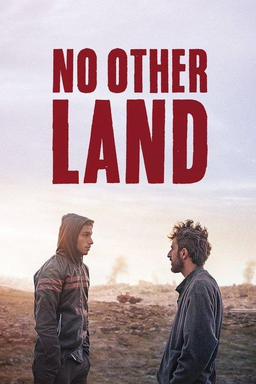 No Other Land 2024 official movie poster