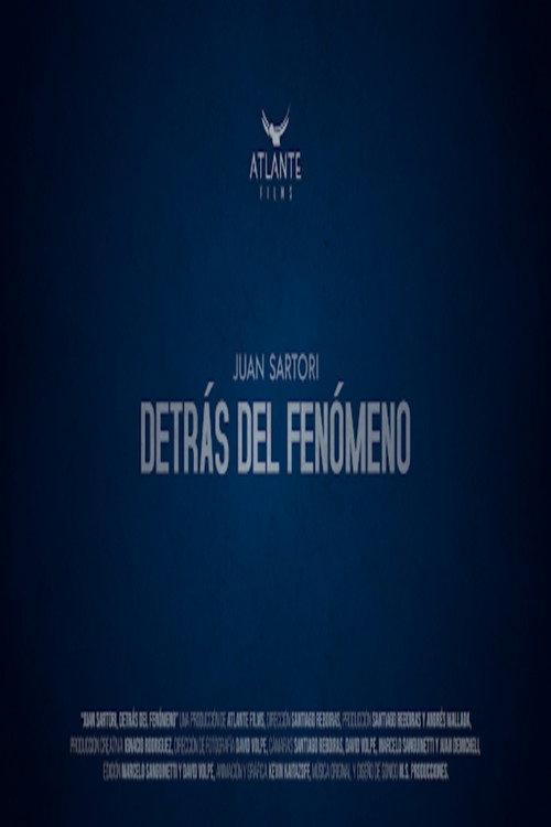 Juan Sartori: Behind the phenomenon 2020 official movie poster