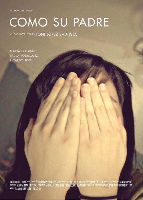 Como su padre 2013 official movie poster