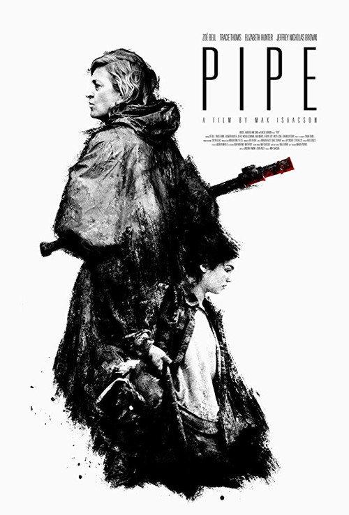 Pipe 2018 official movie poster