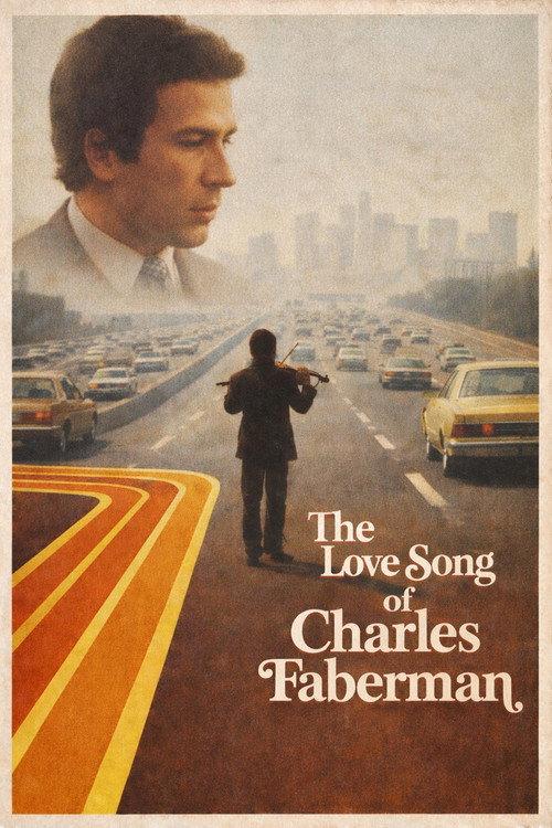 The Love Song of Charles Faberman 1972 official movie poster