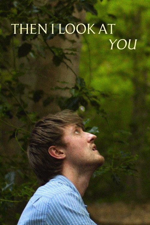 Then I Look at You 2026 official movie poster