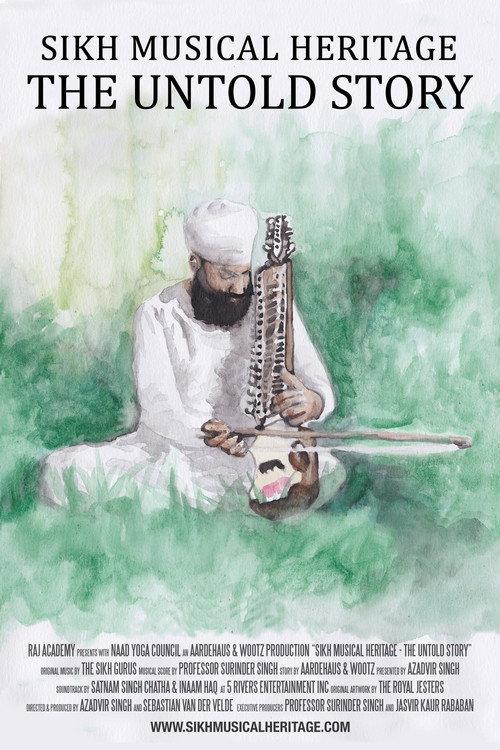 Sikh Musical Heritage: The Untold Story 2017 official movie poster