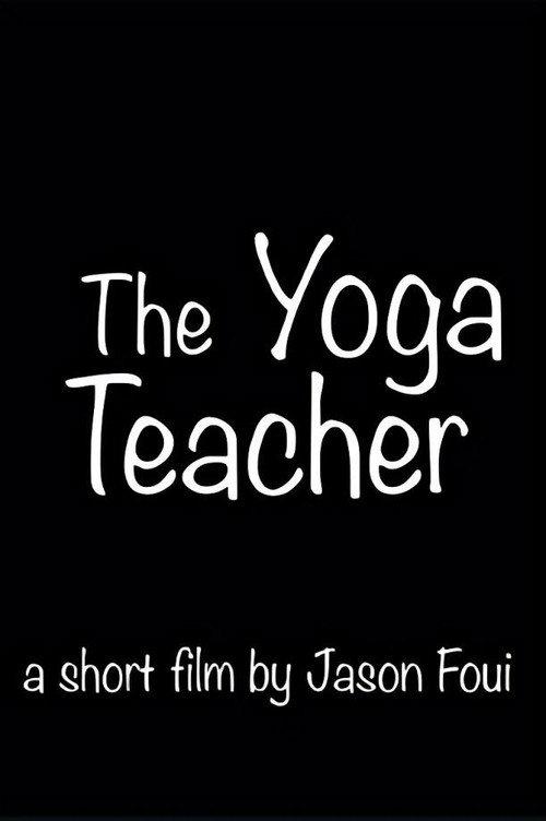 The Yoga Teacher 2026 official movie poster