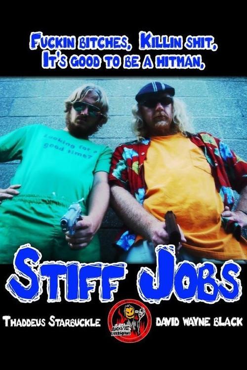 Stiff Jobs 2009 official movie poster