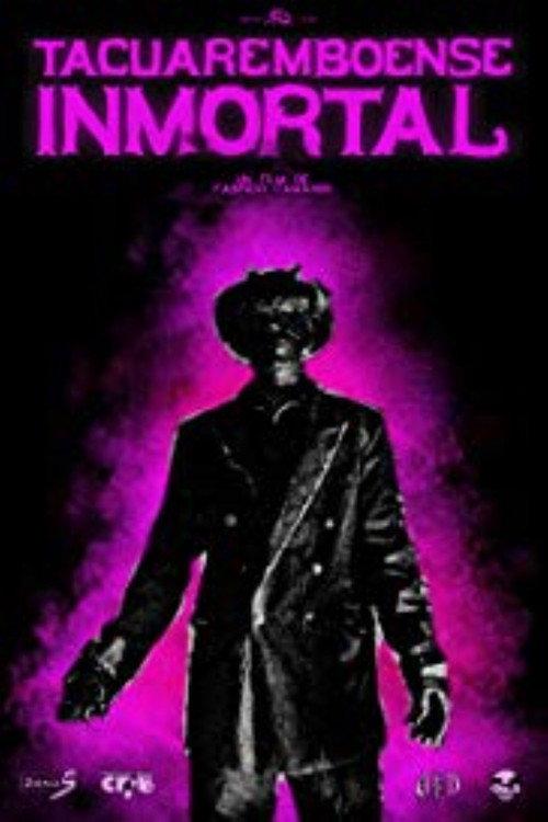 Tacuaremboense inmortal 2017 official movie poster
