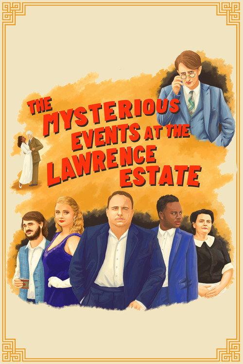 The Mysterious Events at the Lawrence Estate 2024 official movie poster