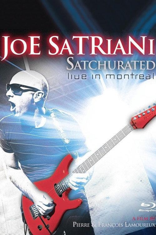 Joe Satriani: Satchurated - Live in Montreal 2012 official movie poster