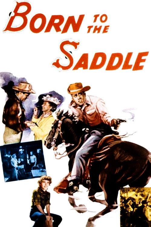 Born to the Saddle 1953 official movie poster