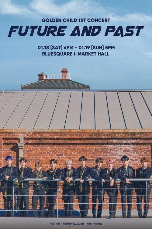 GOLDEN CHILD 1st CONCERT "Future And Past" in Seoul 2020 official movie poster
