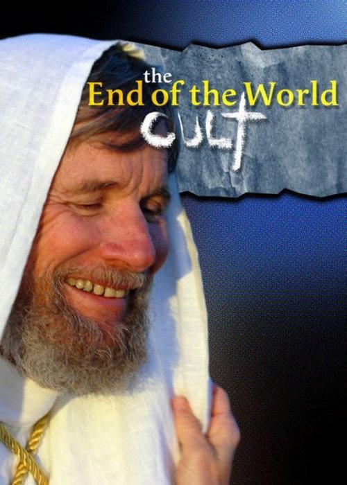 The End of the World Cult 2007 official movie poster