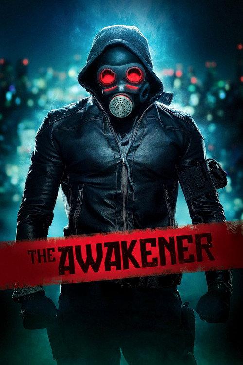 The Awakener 2018 official movie poster