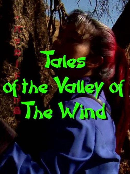 Tales of the Valley of the Wind 2009 official movie poster