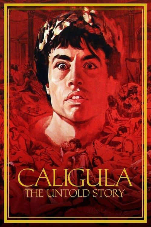 Caligula: The Untold Story 1982 official movie poster