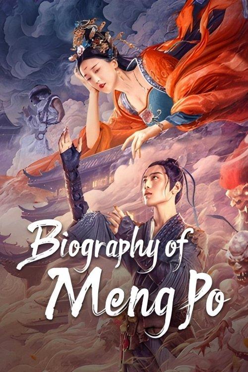 Biography of Meng Po 2024 official movie poster