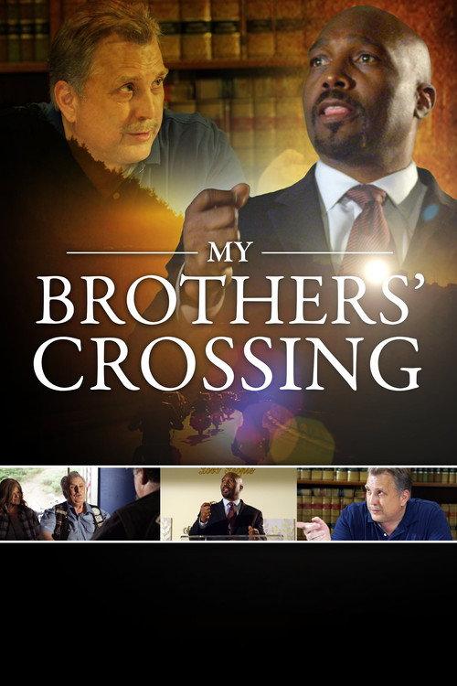 My Brothers' Crossing 2020 official movie poster